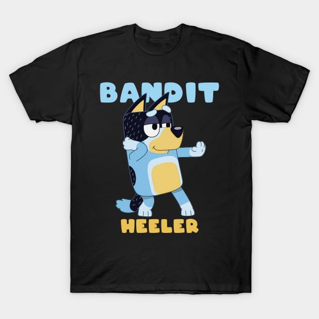 Bandit Heeler T-Shirt by lazymost